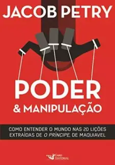 Baixar Livro Poder & Manipulação - Jacob Pétry em ePub PDF Mobi ou Ler Online