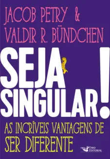 Baixar Livro Seja Singular - Jacob Petry em ePub PDF Mobi ou Ler Online