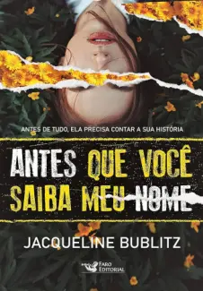 Baixar Livro Antes que você Saiba meu nome - Jacqueline Bublitz em ePub PDF Mobi ou Ler Online