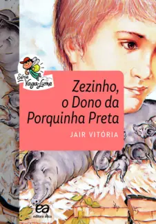 Baixar Livro Zezinho, o Dono da Porquinha Preta - Jair Vitória em ePub PDF Mobi ou Ler Online