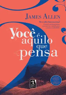 Baixar Livro Você é Aquilo que Pensa - James Allen em ePub PDF Mobi ou Ler Online