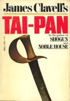Tai-Pan  -  James Clavell
