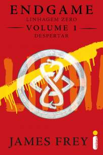 Baixar Despertar - Endgame: Linhagem Zero Vol. 1 - James Frey ePub PDF Mobi ou Ler Online