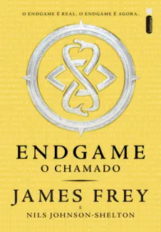 O Chamado  -  Endgame  - Vol.  01  -  James Frey