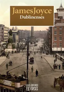 Baixar Livro Dublinenses - James Joyce em ePub PDF Mobi ou Ler Online