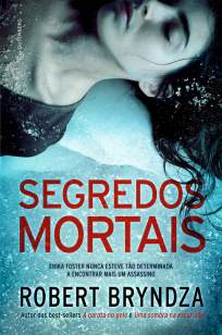 Baixar Livro Segredos Mortais - Detetive Erika Foster Vol. 6 - James Patterson em ePub PDF Mobi ou Ler Online