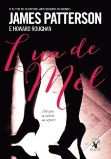 Baixar Livro Lua de Mel - James Patterson em ePub PDF Mobi ou Ler Online