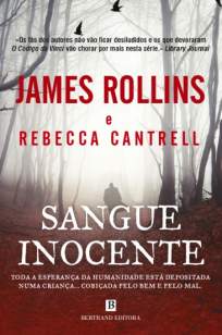 Baixar Sangue Inocente - A Ordem dos Sanguíneos Vol. 2 - James Rollins ePub PDF Mobi ou Ler Online