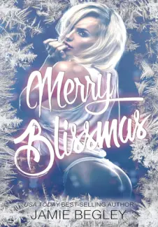 Baixar Livro Merry Blissmas - Biker Bitches Vol. 3 - Jamie Begley em ePub PDF Mobi ou Ler Online
