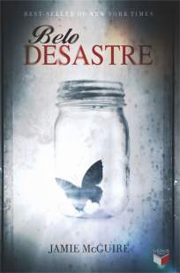 Baixar Belo Desastre - Belo Desastre Vol. 1 - Jamie McGuire ePub PDF Mobi ou Ler Online