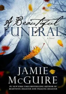 Belo Funeral - Jamie Mcguire