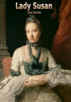 Lady Susan  -  Jane Austen