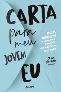 Baixar Livro Carta para Meu Jovem Eu - Jane Graham em ePub PDF Mobi ou Ler Online