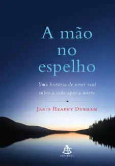 Baixar Livro A mão no espelho - Janis Heaphy Durham em ePub PDF Mobi ou Ler Online
