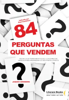 Baixar Livro 84 Perguntas que Vendem - Jaques Grinberg em ePub PDF Mobi ou Ler Online