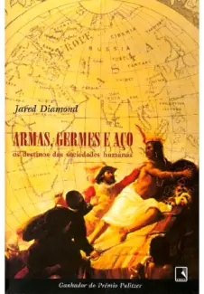 Baixar Livro Armas, Germes e Aço - Jared Diamond em ePub PDF Mobi ou Ler Online