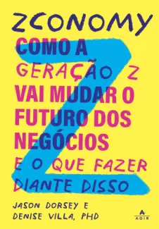 Baixar Livro Zconomy - Jason Dorsey em ePub PDF Mobi ou Ler Online