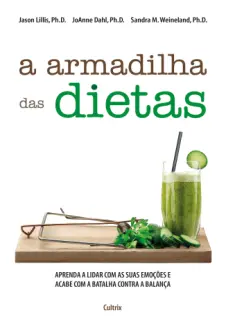 Baixar Livro A Armadilha das Dietas - Jason Lillis em ePub PDF Mobi ou Ler Online