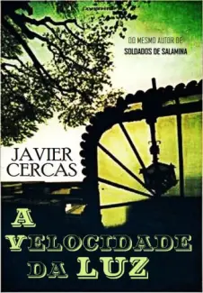 Baixar Livro A Velocidade da luz - Javier Cercas em ePub PDF Mobi ou Ler Online
