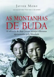 Baixar Livro As Montanhas de Buda - Javier Moro em ePub PDF Mobi ou Ler Online