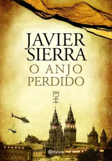 Baixar Livro O anjo Perdido - Javier Sierra em ePub PDF Mobi ou Ler Online