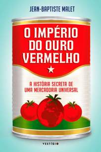 Baixar Livro O Império do Ouro Vermelho - Jean-Baptiste Malet em ePub PDF Mobi ou Ler Online