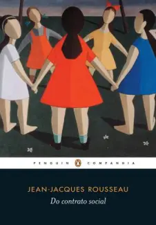 Do Contrato Social (Ou Princípios do Direito Político)  -  Jean-Jacques Rousseau