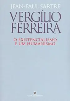 Baixar Livro O Existencialismo e um Humanismo - Jean-Paul Sartre em ePub PDF Mobi ou Ler Online
