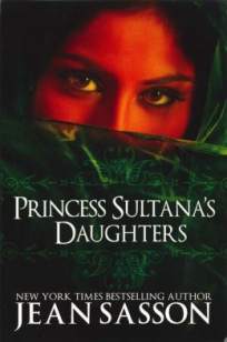 Baixar As Filhas da Princesa Sultana - Jean Sasson ePub PDF Mobi ou Ler Online