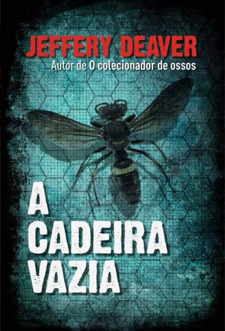 Baixar A Cadeira Vazia - Jeffery Deaver ePub PDF Mobi ou Ler Online