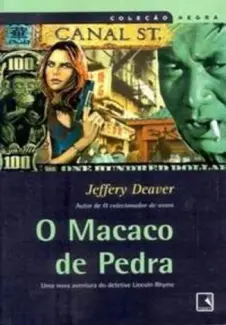 O Macaco de Pedra  -  Jeffery Deaver