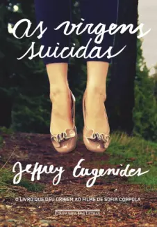 Baixar Livro As Virgens Suicidas - Jeffrey Eugenides em ePub PDF Mobi ou Ler Online
