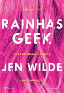 Rainhas Geek  -  Jen Wilde