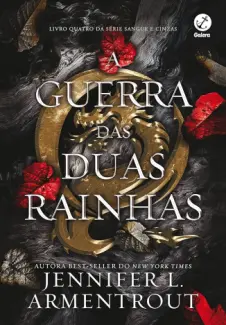 Baixar Livro A guerra das duas rainhas - Sangue e Cinzas Vol. 4 - Jennifer L. Armentrout em ePub PDF Mobi ou Ler Online