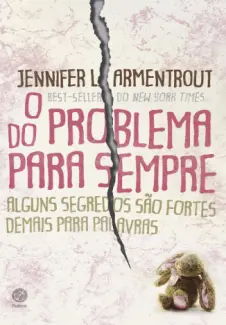 O Problema do Para Sempre  -  Jennifer L. Armentrout