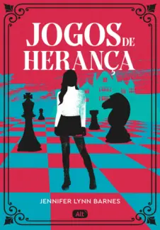 Baixar Livro Jogos de Herança - Jogos de Herança Vol. 1 - Jennifer Lynn Barnes em ePub PDF Mobi ou Ler Online