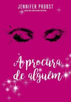 Baixar Livro À Procura de Alguém - Jennifer Probst em ePub PDF Mobi ou Ler Online