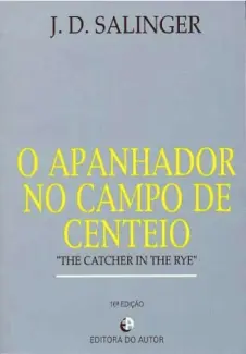 O Apanhador no Campo de Centeio   -  Jerome David Salinger