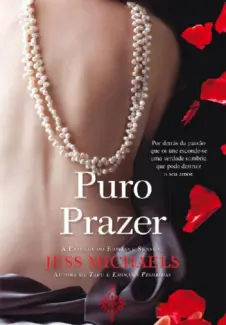 Baixar Livro Puro Prazer - Jess Michaels em ePub PDF Mobi ou Ler Online