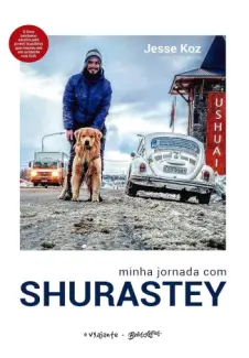 Baixar Livro Minha Jornada com Shurastey -  Jesse Koz com Zizo Asnis em ePub PDF Mobi ou Ler Online