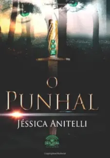 Baixar Livro O Punhal - Jessica Anitelli em ePub PDF Mobi ou Ler Online