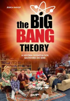 Baixar Livro The big bang Theory - Jessica Radloff em ePub PDF Mobi ou Ler Online