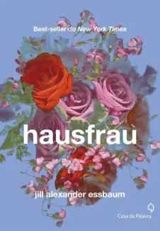 Hausfrau  -  Jill Alexander Essbaum