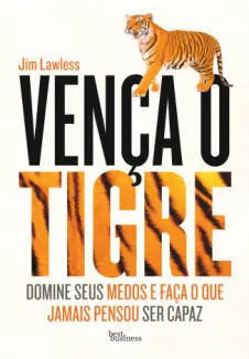Baixar Livro Vença o Tigre - Jim Lawless em ePub PDF Mobi ou Ler Online