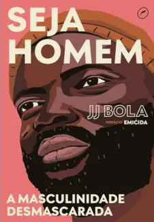 Baixar Livro Seja Homem - JJ Bola em ePub PDF Mobi ou Ler Online