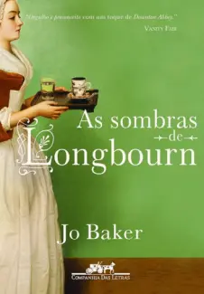 Baixar Livro As Sombras de Longbourn - Jo Baker em ePub PDF Mobi ou Ler Online