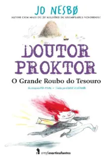 Baixar Livro Doutor Proktor - O Grande Roubo do Tesouro - Jo Nesbo em ePub PDF Mobi ou Ler Online