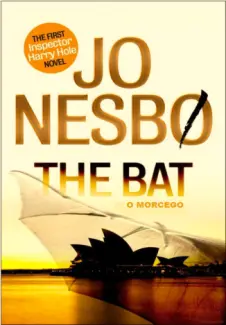 O Morcego  -  Harry Hole  - Vol.  1  -  Jo Nesbo