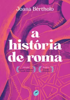 Baixar Livro A História de Roma - Joana Bertholo em ePub PDF Mobi ou Ler Online