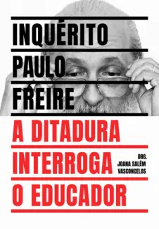 Baixar Livro Inquérito Paulo Freire - Joana Salém Vasconcelos em ePub PDF Mobi ou Ler Online